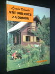LJERKA ZELENKO VRT OKO KUĆE ZA ODMOR
