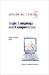 Logic, Language and Computation (Applied Logic Series) 1997th Edition