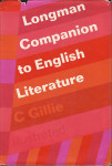 LONGMAN COMPANION TO ENGLISH LITERATURE by CHRISTOPHER GILLIE
