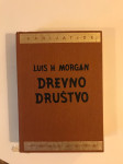 Luis Morgan : Drevno društvo