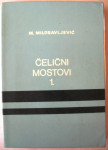 M.Milosavljević ČELIČNI MOSTOVI 1