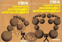 MARSEL MOS – SOCIOLOGIJA I ANTROPOLOGIJA 1