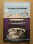 Martin Heidegger – Discourse on Thinking (K7)