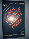Miljenko Suić Život i zdravlje starijih osoba