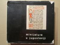 Minijatura u Jugoslaviji – Zdenka Munk (ur.) (Z80)