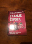 Mirjana Krizmanić-Tkanje života