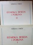 Mirjana Strčić - Istarska beseda i pobuna I i II