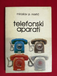 Miroslav P. Nastić – Telefonski aparati (ZZ18)