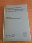 Mitter,Pittner-StochasticMethods and Computer Tehniques in Quantum Dy.