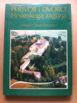 Mladen Obad-Šćitaroci – Perivoji i dvorci Hrvatskoga zagorja (Z28)