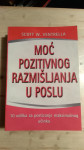 Moć pozitivnog razmišljanja u poslu