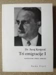 Neda Prpić – Dr. Juraj Krnjević : Tri emigracije I. (S16)
