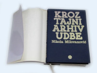 nikola milovanović KROZ TAJNI ARHIV UDBE, 1 DIO