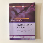 Nives Opačić : Hrvatski jezični putokazi