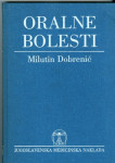 ORALNE BOLESTI, Milutin Dobrenić