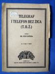 Oton Kučera – Telegraf i telefon bez žica (T.B.Ž.) (ZZ77)