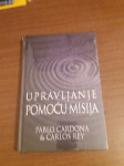 Pablo Cardona,Carlos Rey-Upravljanje pomoću misija