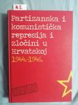 Partizanska i komunistička represija i zločini u Hrvatskoj (A2)