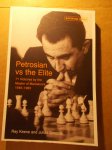 Petrosian vs the Elite : 71 Victories by the Master (S43)