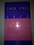 Pobijediti umor,stres potištenost i zaštititi svoje srce