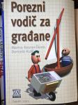 Porezni vodič za građane / 2001. / M. Kesner - Škreb i D. Kuliš /16,09