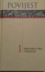 Povijest 1: PRAPOVIJEST I PRVE CIVILIZACIJE