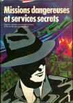 Povijest - Missions dangereuses et services secrets (na francuskom)