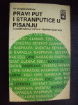 PRAVI PUT I STRAMPUTICE U PISANJU - Živković
