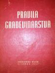 PRAVILA GRAĐEVINARSTVA Građevinska knjiga Beograd 1952