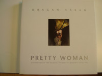 Dragan Sakan: PRETTY WOMAN - Advertising in the Balkans
