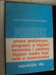 PRIRUČNIK O HIGIJENI NAMIRNICA I OSOBNOJ HIGIJENI