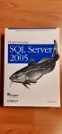 Programiranje SQL Server 2005, O'Reilly, 2006.