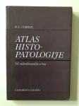 R.C.Curran : Atlas histopatologije