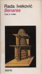 Rada Iveković – Benares. Esej iz Indije (K14)