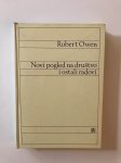 Robert Owen : Novi pogled na društvo i ostali radovi
