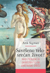 Sigman Arik-SAVRŠENO TELO - SREĆAN ŽIVOT?