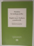 Sintaksa hrvatskog jezika / Književnost i kultura osamdesetih (Z24)