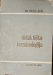 Slavica Bašić - Didaktička terminologija