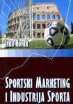 SPORTSKI MARKETING I INDUSTRIJA SPORTA