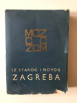 Iz starog i novog Zagreba  IV