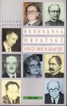 STJEPAN ANTOLJAK : RENESANSA HRVATSKE HISTORIOGRAFIJE , PAZIN 1996.