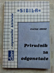 stjepan horvat PRIRUČNIK ZA ODGONETAČE, BANJA LUKA 1976