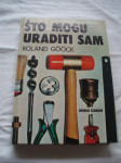 Što mogu uraditi sam, Roland Goock