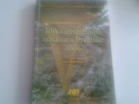 Sto najuspjesnjijih maslinara Hrvatske 2006