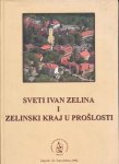 Sveti Ivan Zelina i Zelinski kraj u prošlosti