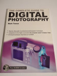 THE COMPLETE GUIDE TO DIGITAL PHOTOGRAPHY / digitalna fotografija