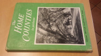 ** The Home Counties in Pictures - prvo izdanje 1951