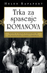 TRKA ZA SPASENJE ROMANOVA-Helen Rapaport
