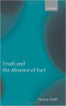 Truth and the Absence of Fact, Hartry Field