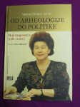 Vesna Girardi Jurkić – Od arheologije do politike (S5)